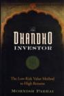 The Dhandho Investor : The Low-Risk Value Method to High Returns - eBook