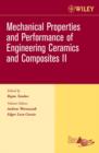 Mechanical Properties and Performance of Engineering Ceramics II, Volume 27, Issue 2 - eBook