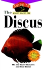 The Discus : An Owner's Guide to a Happy Healthy Fish - eBook