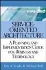 Service-Oriented Architecture : A Planning and Implementation Guide for Business and Technology - eBook