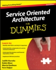 Service Oriented Architecture (SOA) For Dummies - eBook