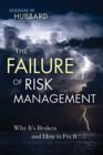 The Failure of Risk Management : Why It's Broken and How to Fix It - eBook
