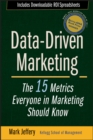 Data-Driven Marketing : The 15 Metrics Everyone in Marketing Should Know - Book