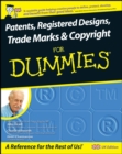 Patents, Registered Designs, Trade Marks and Copyright For Dummies - Book