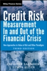 Credit Risk Management In and Out of the Financial Crisis : New Approaches to Value at Risk and Other Paradigms - eBook