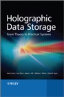 Holographic Data Storage : From Theory to Practical Systems - eBook
