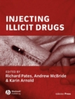 Injecting Illicit Drugs - eBook