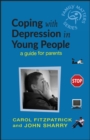 Coping with Depression in Young People : A Guide for Parents - eBook