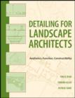 Detailing for Landscape Architects : Aesthetics, Function, Constructibility - eBook