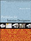 Portfolios for Interior Designers : A Guide to Portfolios, Creative Resumes, and the Job Search - eBook