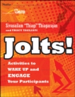Jolts! Activities to Wake Up and Engage Your Participants - eBook