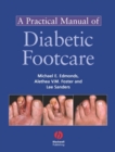 A Practical Manual of Diabetic Foot Care - eBook