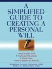 A Simplified Guide to Creating a Personal Will - eBook