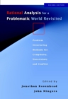 Rational Analysis for a Problematic World Revisited : Problem Structuring Methods for Complexity, Uncertainty and Conflict - Book