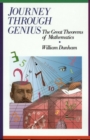 Journey through Genius : Great Theorems of Mathematics - Book