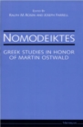 Nomodeiktes : Greek Studies in Honor of Martin Ostwald - Book
