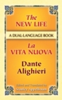 The New Life/La Vita Nuova : A Dual-Language Book - eBook