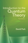 Introduction to the Quantum Theory - eBook
