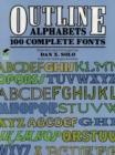Outline Alphabets : 100 Complete Fonts - eBook