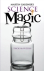 Martin Gardner's Science Magic - eBook