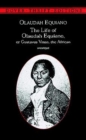The Life of Olaudah Equiano : Or Gustavus Vassa, the African - Book