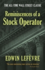 Reminiscences of a Stock Operator: the All-Time Wall Street Classic - Book