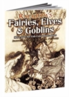 Rackham'S Fairies, Elves and Goblins : More Than 80 Full-Color Illustrations - Book