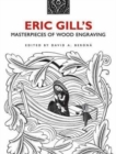 Eric Gill's Masterpieces of Wood Engraving : Over 250 Illustrations - Book
