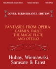 Fantasies from Opera for Violin and Piano : Carmen, Faust, The Magic Flute and Otello - eBook