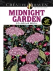 Creative Haven Midnight Garden Coloring Book : Heart & Flower Designs with a Dramatic Black Background - Book