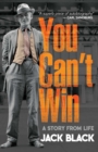 You Can't Win - eBook