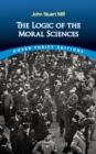 The Logic of the Moral Sciences - eBook