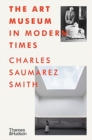 The Art Museum in Modern Times - Book