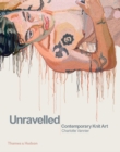 Unravelled : Contemporary Knit Art - Book