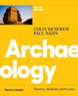 Archaeology : Theories, Methods and Practice - Book