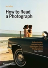 How to Read a Photograph - Book