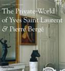 The Private World of Yves Saint Laurent & Pierre Berge - Book