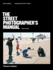 The Street Photographer’s Manual - Book