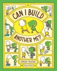 Can I Build Another Me? - Book