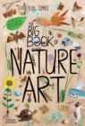 The Big Book of Nature Art - Book