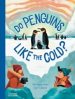 Do Penguins Like the Cold? - Book