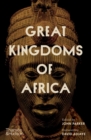 Great Kingdoms of Africa - eBook