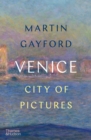 Venice : City of Pictures - eBook