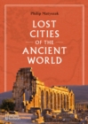Lost Cities of the Ancient World - eBook