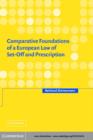 Comparative Foundations of a European Law of Set-Off and Prescription - eBook
