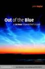 Out of the Blue : A 24-Hour Skywatcher's Guide - eBook