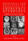 Principles and Practice of Emergency Neurology : Handbook for Emergency Physicians - eBook