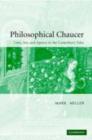 Philosophical Chaucer : Love, Sex, and Agency in the Canterbury Tales - eBook