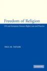 Freedom of Religion : UN and European Human Rights Law and Practice - eBook