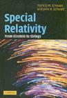 Special Relativity : From Einstein to Strings - eBook